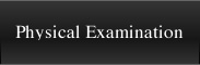 Physical Examination